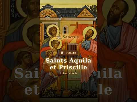 Vidéo consacrée à Saints Aquila et Priscille