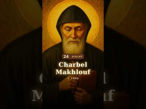 Vidéo consacrée à Charbel Makhlouf