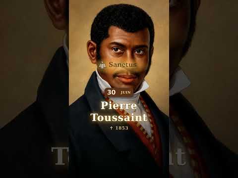 Vidéo consacrée à Pierre Toussaint
