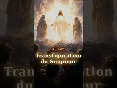 Vidéo consacrée à Transfiguration du Seigneur